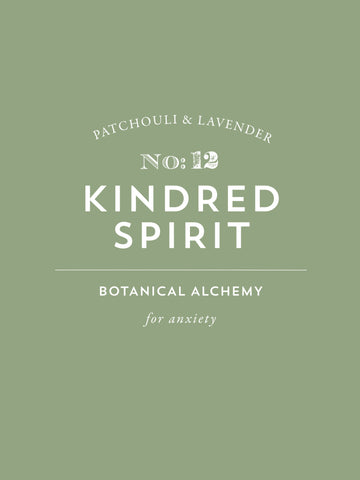 No. 12: Kindred Spirit - For Anxiety